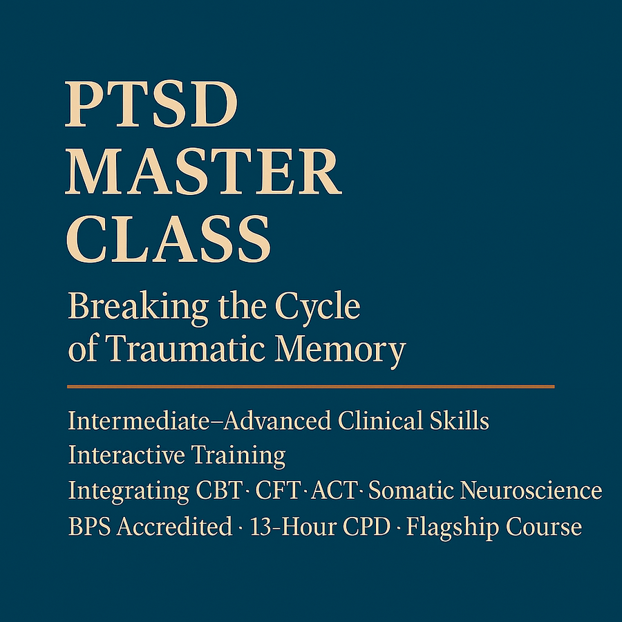 PTSD Master Class Workshop # 3-4 December 2025 # LIVE, Online, Interactive Workshop #