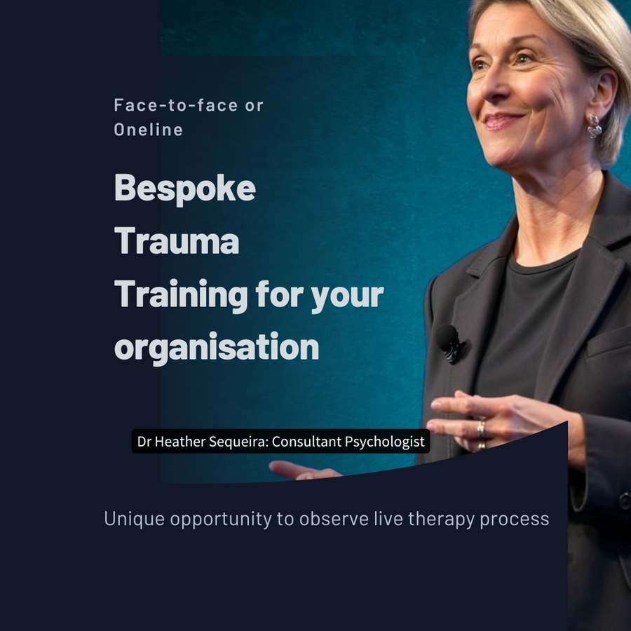 Dr Heather Sequeira # Bring any of the above courses to your organisation for a very reasonable fee # Your Choice # Face-to-Face or Online