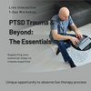 PTSD Trauma essentials workshop training
