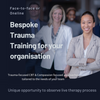 Bespoke training in trauma and ptsd team organisation